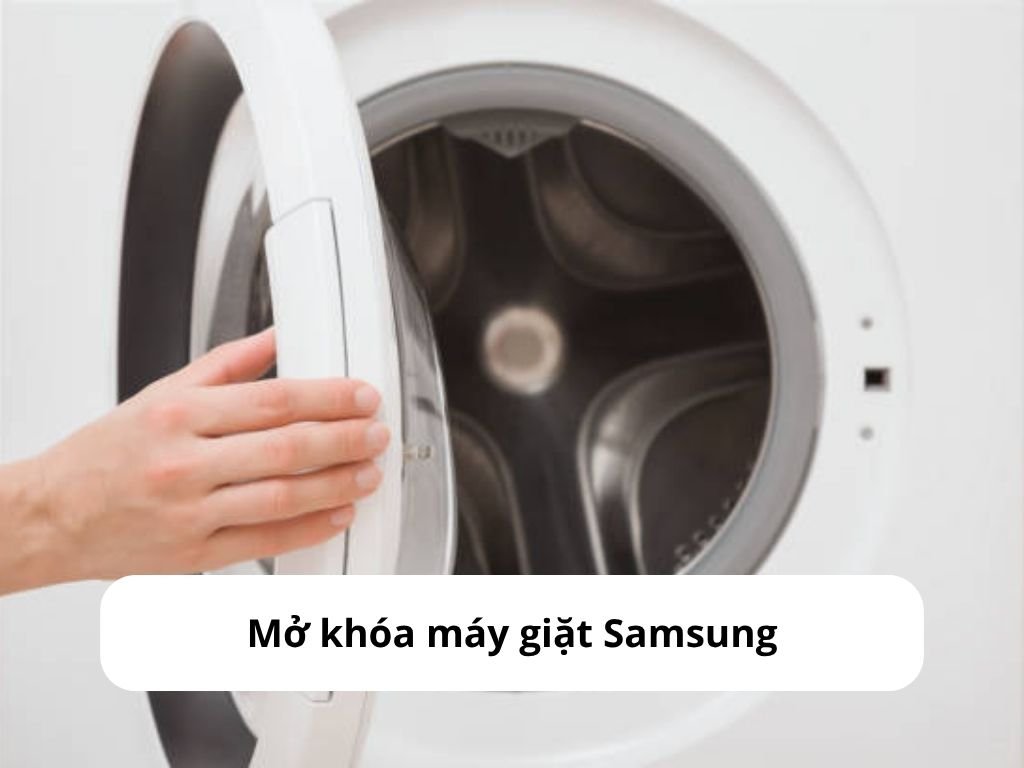 Mở khóa máy giặt Samsung
