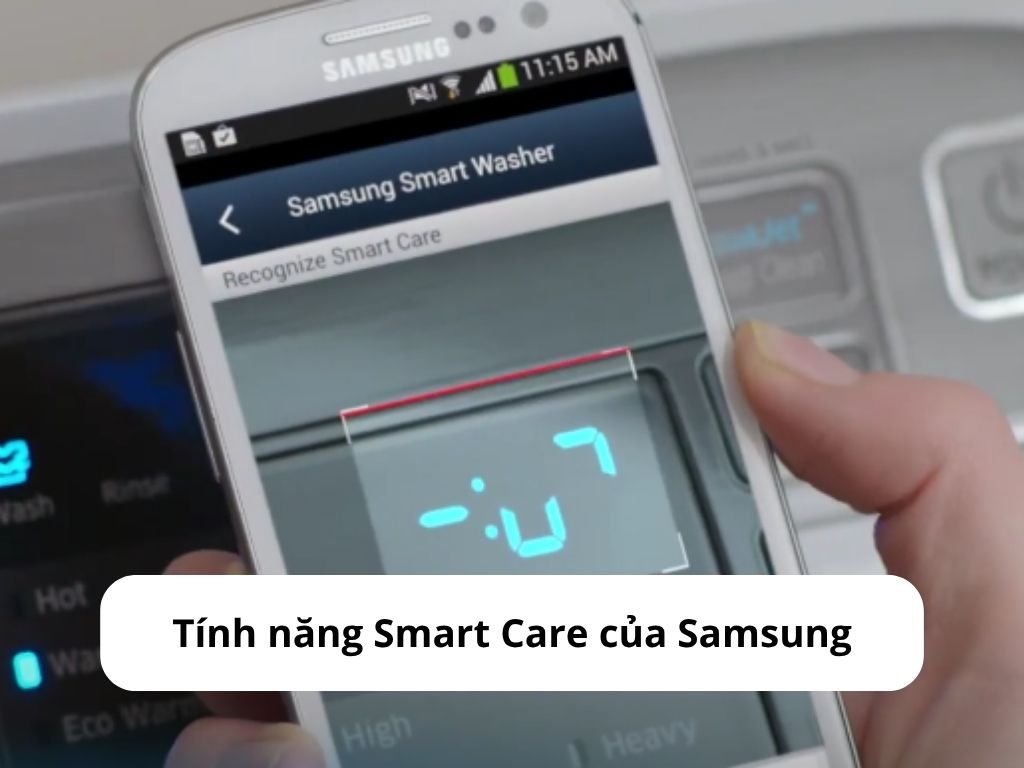 Tính năng Smart Care trên máy giặt Samsung
